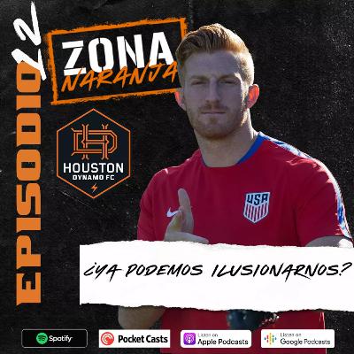¿Ya Podemos Ilusionarnos? ft. Jorge Clará, TodoDynamo, Tony Rubio | Houston Dynamo FC