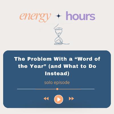 The Problem With a “Word of the Year” (and What to Do Instead)