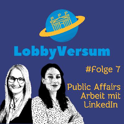 Public Affairs Arbeit mit LinkedIn Public Affairs Arbeit mit LinkedIn