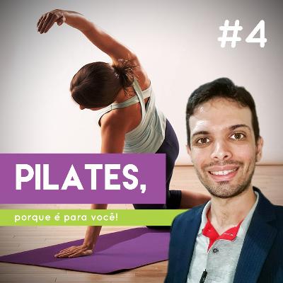PILATES, porque é para você!