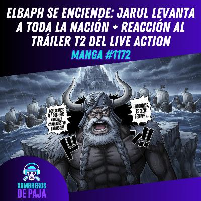 One Piece Manga #1172 - ¡Elbaph se alza! Jarul grita guerra al Gobierno Mundial