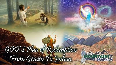 God’s Plan Of Redemption From Genesis To Joshua