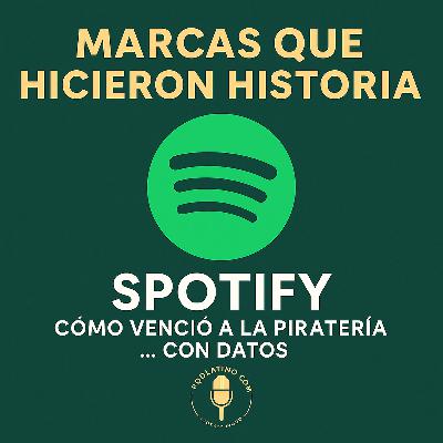 Spotify: Cómo venció a la piratería… con datos Spotify: Cómo venció a la piratería… con datos