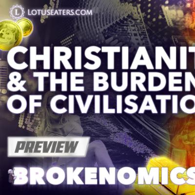 PREVIEW: Brokenomics | The Evolution of Christianity PREVIEW: Brokenomics | The Evolution of Christianity