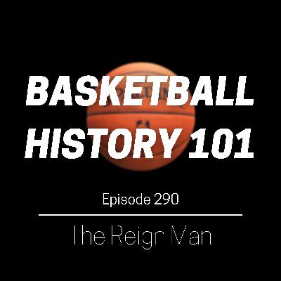 Episode 290 - The Reign Man