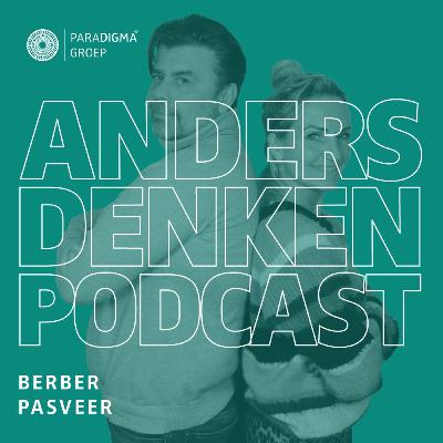 Uitvaart ondernemer Berber Pasveer over rouw op de werkvloer | Anders Denken Podcast #25