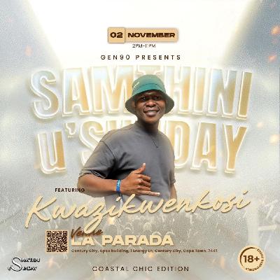 Samthini uSunday Set - 02/11/2025 @ La Parada Century City