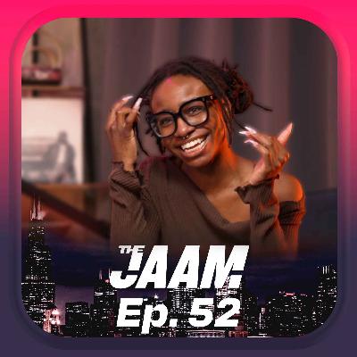 How Chicago Leads Resistance w/ Naira Bills | The JAAM Ep. 52 How Chicago Leads Resistance w/ Naira Bills | The JAAM Ep. 52