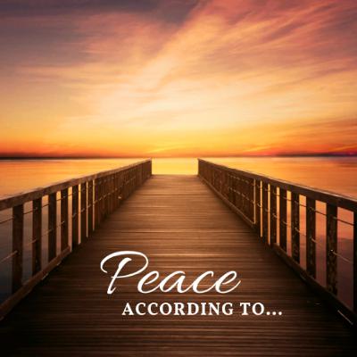 04-13-25 Peace According To... (Steve Higgs, Minister) 04-13-25 Peace According To... (Steve Higgs, Minister)
