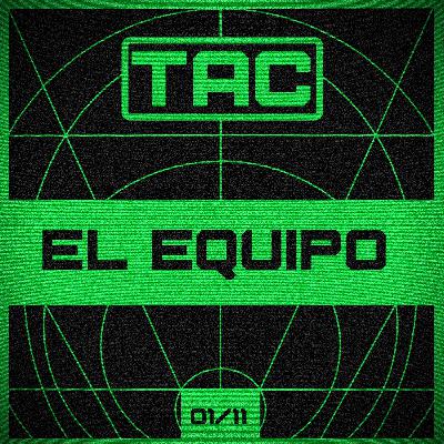 TAC - El equipo - T1E11