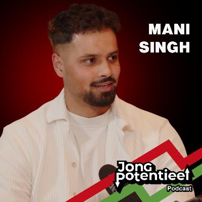 Failliet op mijn 25ste: het wonderlijke verhaal van Mani Singh Failliet op mijn 25ste: het wonderlijke verhaal van Mani Singh