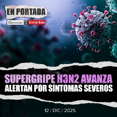 'Súper gripe' H3N2: nueva variante de influenza; vacuna muestra baja efectividad