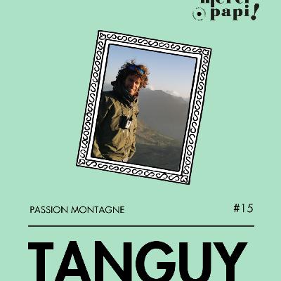 Tanguy Trompette, passion montagne