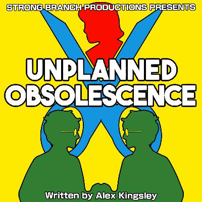 TRAILER: Unplanned Obsolescence