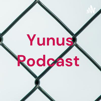 Episode 07 | Yunus | ANN & New project & 7 hours & Silicone Valley YouTube channel Episode 07 | Yunus | ANN & New project & 7 hours & Silicone Valley YouTube channel