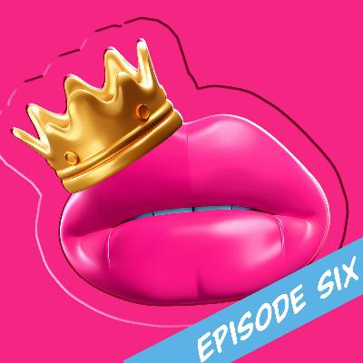 Ep. 06 Queen Barbie