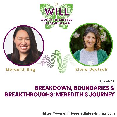 Breakdown, Boundaries & Breakthroughs: Meredith's Journey