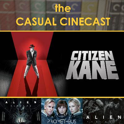 Casually Criterion: Citizen Kane, Alien Romulus, Prometheus, Alien Covenant Casually Criterion: Citizen Kane, Alien Romulus, Prometheus, Alien Covenant