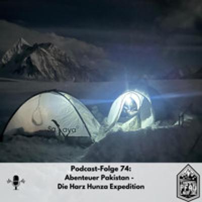 #75 - Abenteuer Pakistan - Die Harz Hunza Expedition