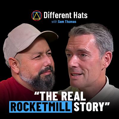 #132 Building RocketMill: Culture, Courage & What It Took to Win, with Sam Garrity