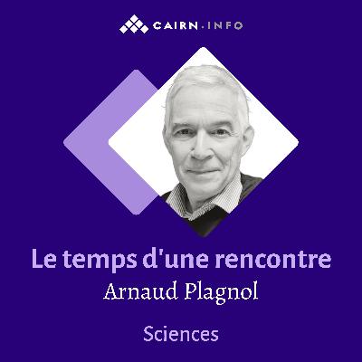 L’exploration des univers mentaux