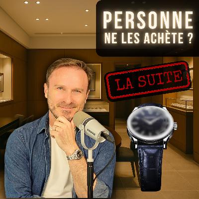 #127 Trois marques de montres qu'on adore....mais qu'on n'achète jamais !...la suite.