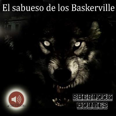 Audiolibro - Sherlock Holmes - El sabueso de los Baskerville
