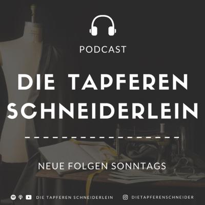 #02 Die tapferen Schneiderlein - Klönschnack mit Kult-Couturier Jürgen Hartmann #02 Die tapferen Schneiderlein - Klönschnack mit Kult-Couturier Jürgen Hartmann