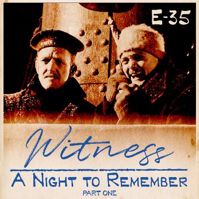 35. "A Night to Remember" (1958) - Part One 35. "A Night to Remember" (1958) - Part One