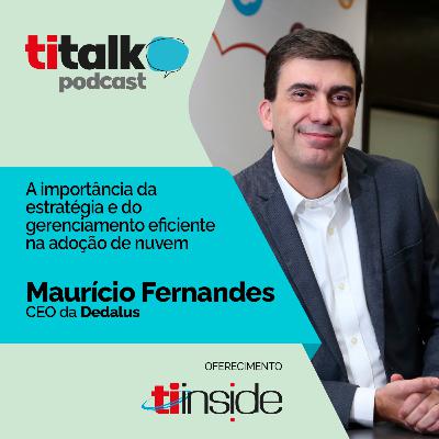 TI Inside Talk - a importância da estratégia e do gerenciamento eficiente na adoção de nuvem TI Inside Talk - a importância da estratégia e do gerenciamento eficiente na adoção de nuvem
