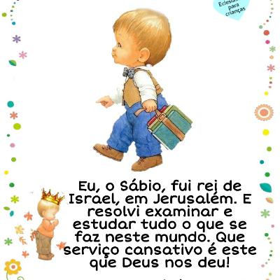 Eclesiastes para Crianças # Capítulo 01