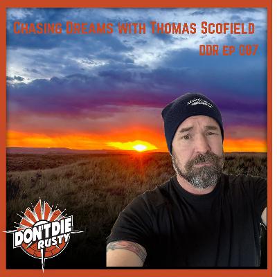 DDR 087 Chasing Dreams With Thomas Scofield