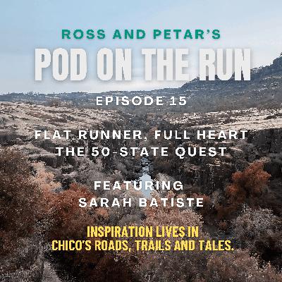 Flat Runner, Full Heart - The 50-State Quest