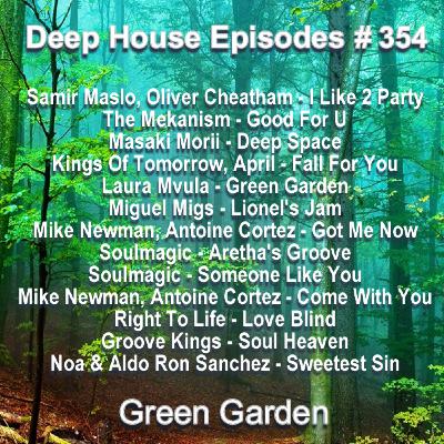 Episode 354: Green Garden