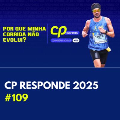 Por que minha corrida não Evolui? | CP Responde com Andrei Achcar #109