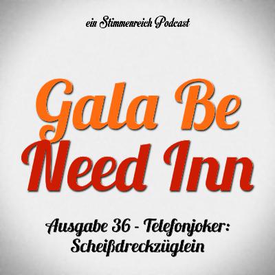 Telefonjoker: Scheißdreckzüglein
