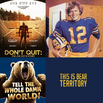 Ep. 34 - Cal History: Joe Roth (Legendary Cal Quarterback)
