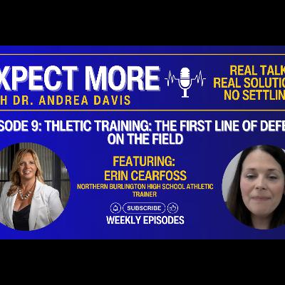 Athletic Training: The First Line of Defense On The Field - Erin Cearfoss