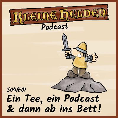 Ein Tee, ein Podcast & dann ab ins Bett!