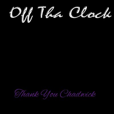 Thank You Chadwick