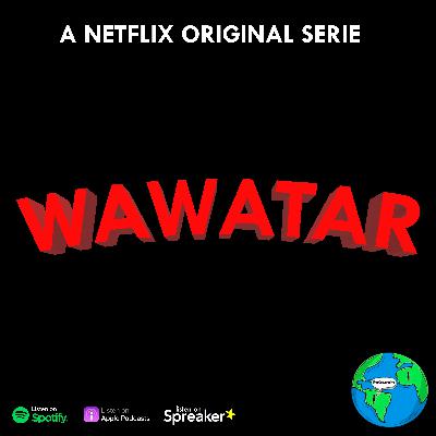 6. WAWATAR: Libro 3 - El final