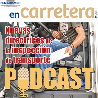 Podcast 6 - la Inspección de Transporte Podcast 6 - la Inspección de Transporte