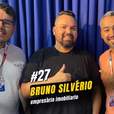 Bruno Silvério | Como expandir sua imobiliária em Rondônia #27