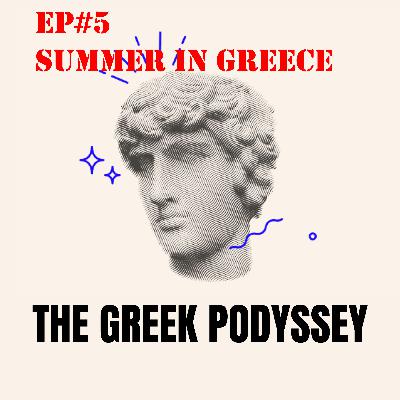 Summer in Greece Summer in Greece