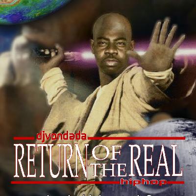 RETURN OF THE REAL CLASSIC HIP HOP MIX VOL 2 DJVONDADA