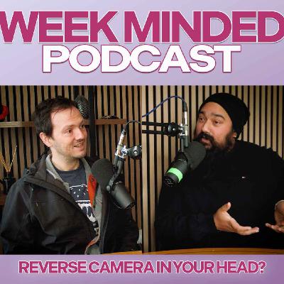 Reverse Camera in Your Head? Reverse Camera in Your Head?
