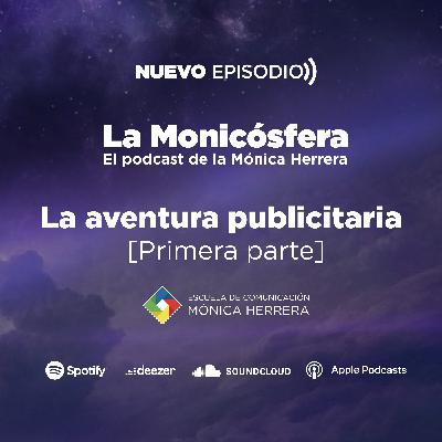 La aventura publicitaria [Primera parte]