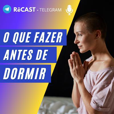 PLANEJAMENTO ANUAL + COMO FAZER A LIMPEZA + ORAÇÃO + RECADOS | RêCast Telegram 🌻