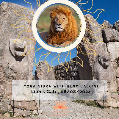 Yoga Nidra - Lion's Gate 8/8/2024
