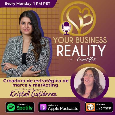 Creadora de Estratégica de Marca y Marketing , Kristell Gutiérrez with CB